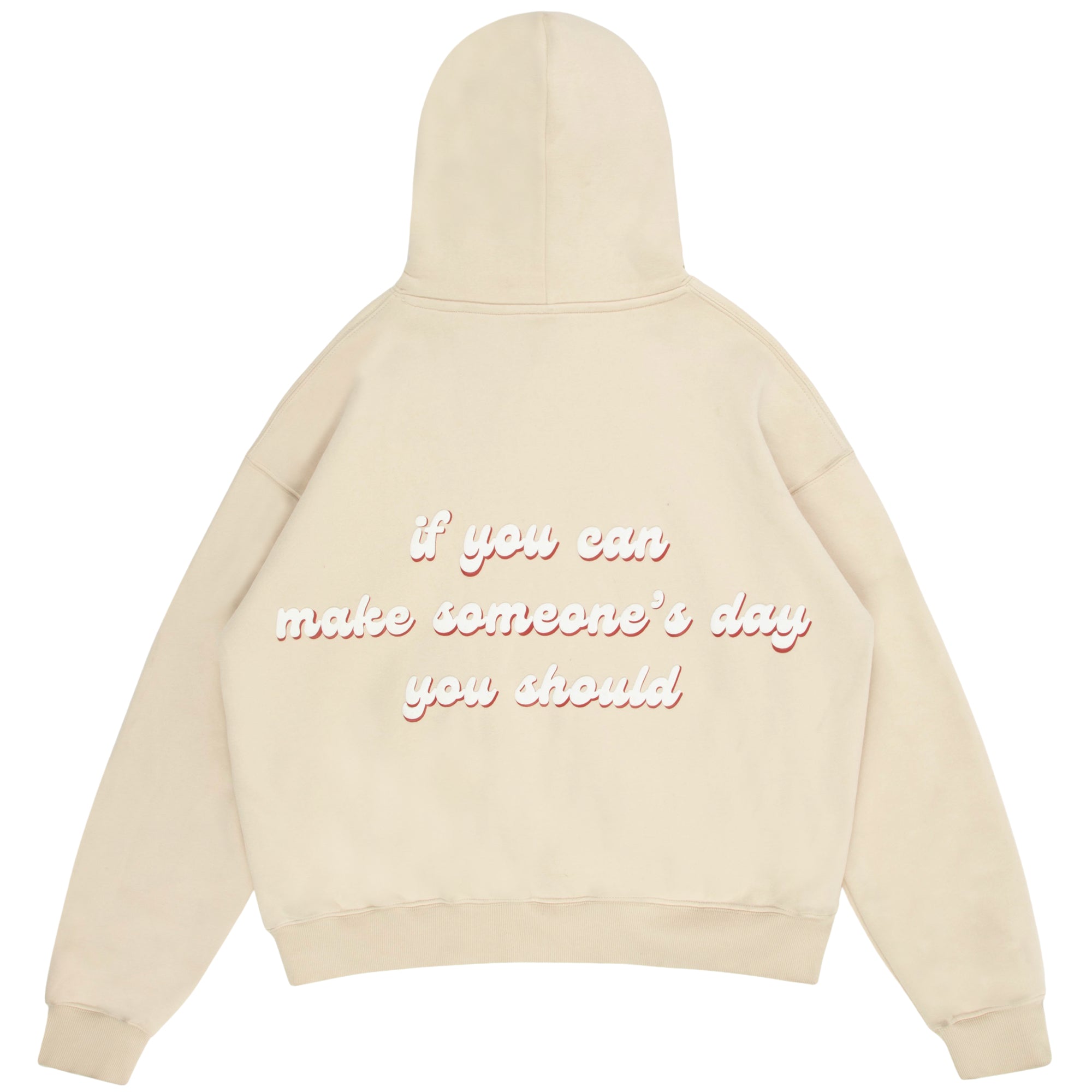 MAKE SOMEONE'S DAY HOODIE - SAND
